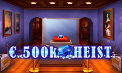 500K HEIST