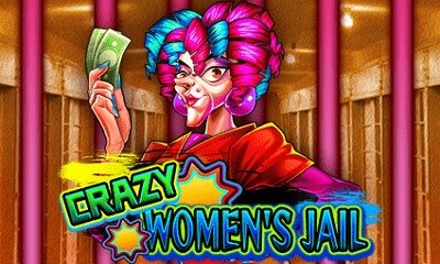 Crazy Womens Jail