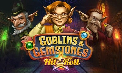 Goblins and Gemstones Hit N Roll