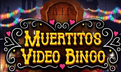 Muertitos: Video Bingo