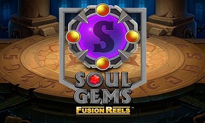 Soul Gems Fusion Reels