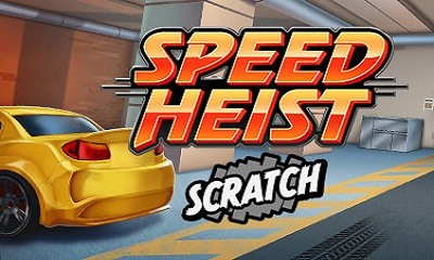 Speed Heist Scratch